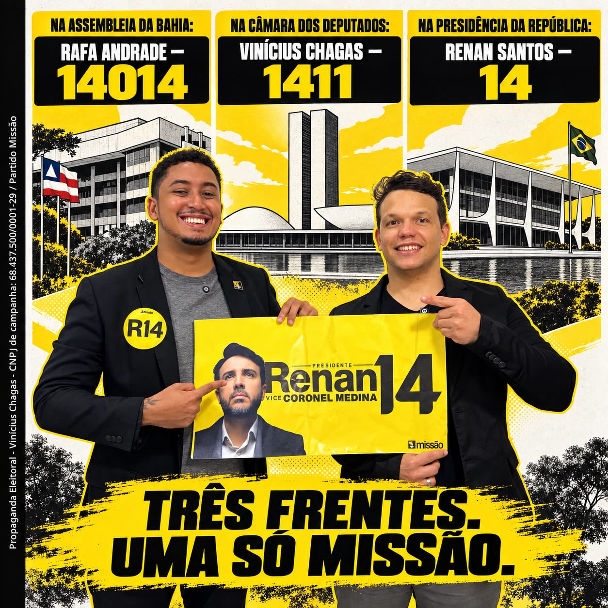 Três frentes, uma só missão: Rafa Andrade 14014, Vinícius Chagas 1411, Renan Santos 14